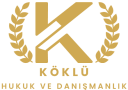 Köklü Hukuk ve Danışmanlık Bürosu